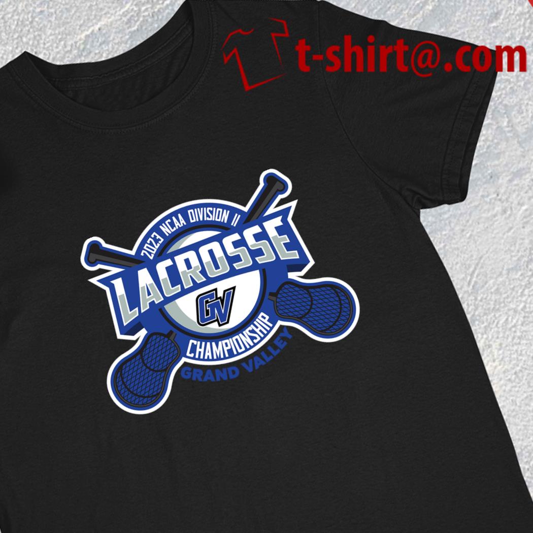 Grand Valley State 2023 Ncaa DII Lacrosse Championship logo T-shirt